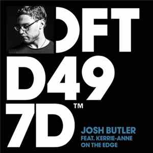 Josh Butler Feat. Kerrie-Anne - On The Edge flac