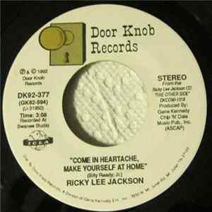 Ricky Lee Jackson - Come In Heartache, Make Yourself At Home flac