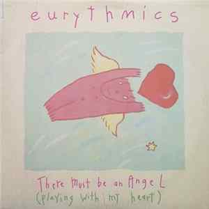 Eurythmics - There Must Be An Angel (Playing With My Heart) flac