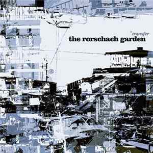 The Rorschach Garden - Transfer flac
