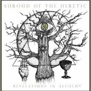 Shroud Of The Heretic - Revelations In Alchemy flac