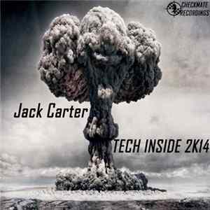 Jack Carter - Tech Inside 2K14 flac