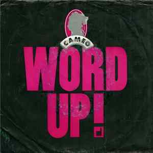 Cameo - Word Up! flac
