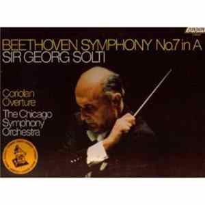 Beethoven, Sir Georg Solti / The Chicago Symphony Orchestra - Symphony No. 7 In A / Coriolan Overture flac