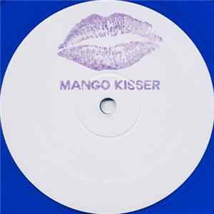 Unknown Artist - Mango / Kisser flac