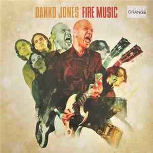 Danko Jones - Fire Music flac