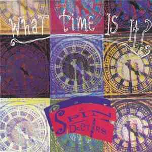 Spin Doctors - What Time Is It? flac