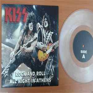 Kiss - Rock And Roll All Night In Athens flac
