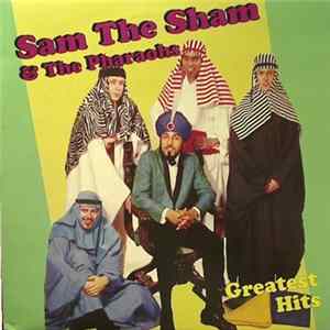 Sam The Sham & The Pharaohs - Greatest Hits flac
