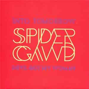 Spidergawd - Into Tomorrow / Devil Got My Woman flac
