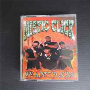 Mistic Click - We Ain`t Playin flac