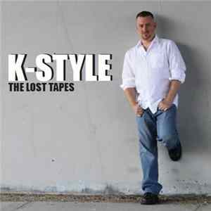 K-Style - The Lost Tapes flac