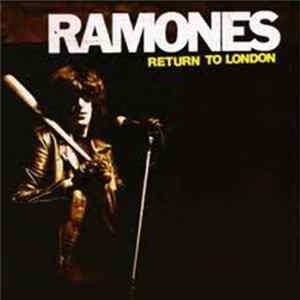 Ramones - Return To London flac