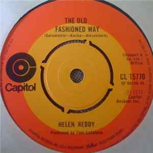 Helen Reddy - Leave Me Alone (Ruby Red Dress) / The Old Fashioned Way flac