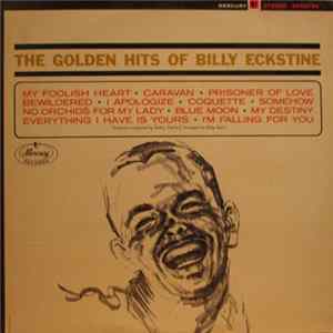 Billy Eckstine - The Golden Hits Of Billy Eckstine flac