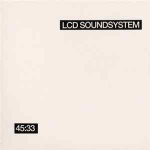 LCD Soundsystem - 45:33 flac