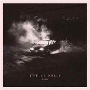 Twelve Dolls - Graso flac