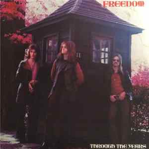 Freedom - Through The Years flac
