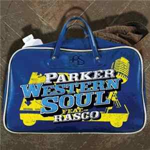 Parker Feat. Rasco - Western Soul flac