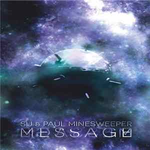 SiJ & Paul Minesweeper - Message flac
