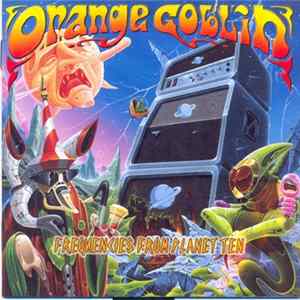 Orange Goblin - Frequencies From Planet Ten flac