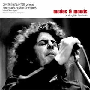 Dimitris Kalantzis Quintet, String Orchestra Of Patras - Modes & Moods / Music By Mikis Theodorakis flac