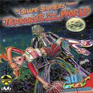 The Shape Shifters - Terrorists From Another World flac