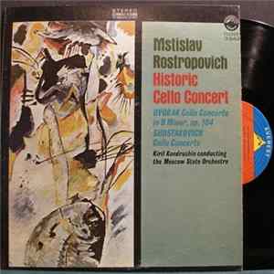 Mstislav Rostropovich - Dvorak / Shostakovich - Kiril Kondrashin Conducting The Moscow State Orchestra - Historic Cello Concert flac