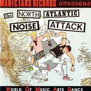 Various - The North Atlantic Noise Attack flac