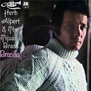 Herb Alpert & The Tijuana Brass - Brasilia! flac
