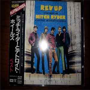 Mitch Ryder And The Detroit Wheels - Rev Up [The Best Of Mitch Ryder And The Detroit Wheels] flac