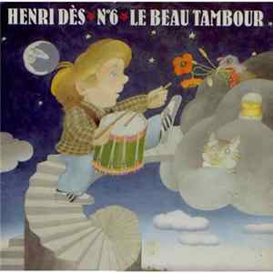 Henri Dès - N°6 - Le Beau Tambour flac