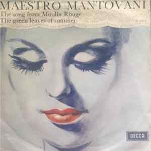 Mantovani - The Song From Moulin Rouge / The Green Leaves of Summer flac