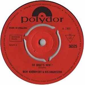 Bert Kaempfert And His Orchestra - So What's New / Hold Back The Dawn flac