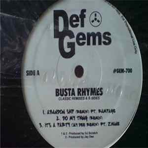 Busta Rhymes - Classic Remixes & B Sides flac