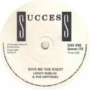 Leroy Sibbles And The Heptones - Give Me The Right flac