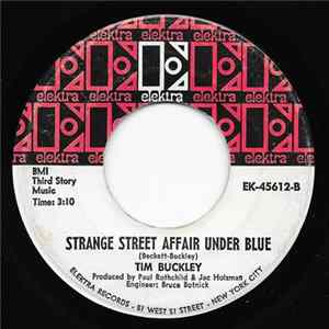 Tim Buckley - Aren't You The Girl / Strange Street Affair Under Blue flac