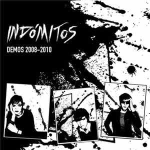 Indómitos - Demos 2008-2010 flac