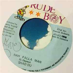 Shad Du - Nah Falla Man flac