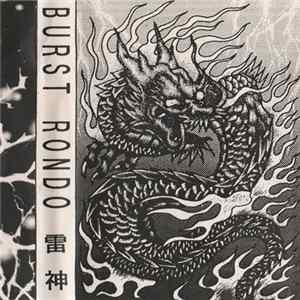 Burst Rondo - 雷神 flac