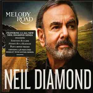 Neil Diamond - Melody Road flac