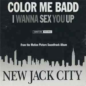 Color Me Badd - I Wanna Sex You Up flac