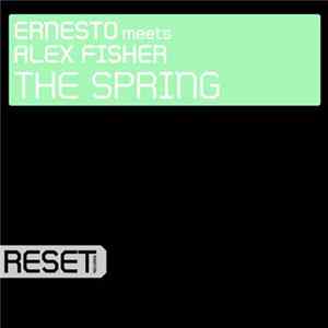 Ernesto Meets Alex Fisher - The Spring flac