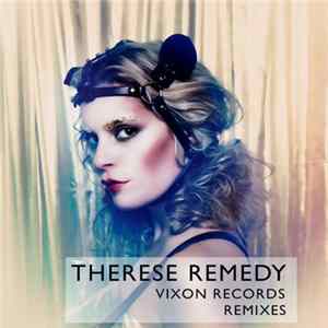 Therese - Remedy (Remixes) flac