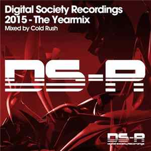 Various - Digital Society Recordings 2015 - The Yearmix flac