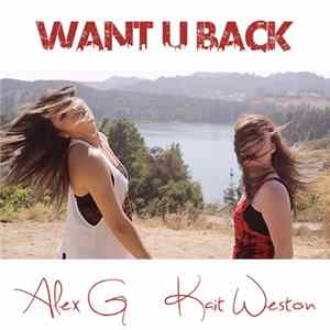 Alex G , Kait Weston - Want U Back flac
