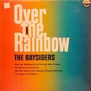 The Baysiders - Over The Rainbow flac