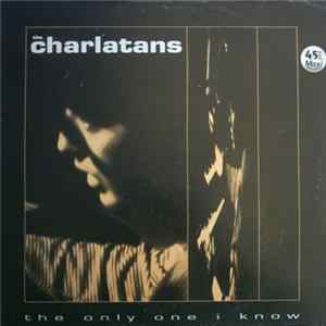 The Charlatans - The Only One I Know flac
