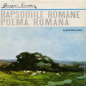 George Enescu - Rapsodiile Române / Poema Română flac