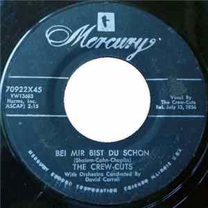 The Crew-Cuts - Bei Mir Bist Du Schon / Thirteen Going On Fourteen flac